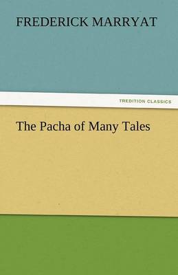 The Pacha of Many Tales (Paperback)