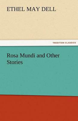 Rosa Mundi and Other Stories (Paperback)