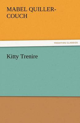 Kitty Trenire (Paperback)
