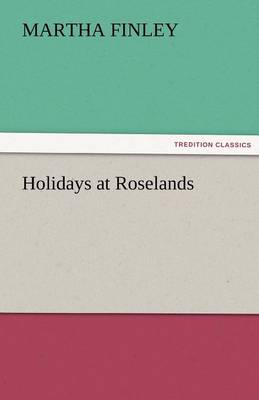 Holidays at Roselands (Paperback)
