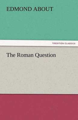 The Roman Question (Paperback)