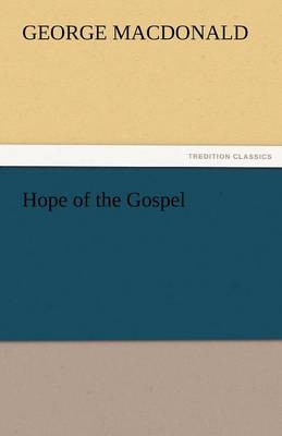 Hope of the Gospel (Paperback)