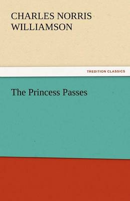 The Princess Passes (Paperback)