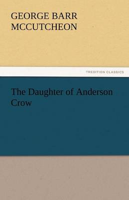 The Daughter of Anderson Crow (Paperback)