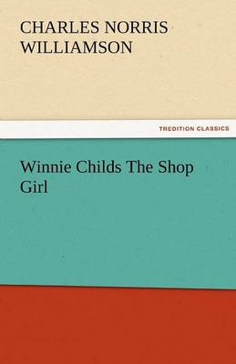 Winnie Childs the Shop Girl (Paperback)