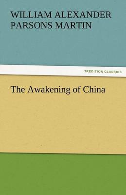 The Awakening of China (Paperback)