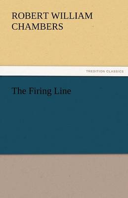 The Firing Line (Paperback)