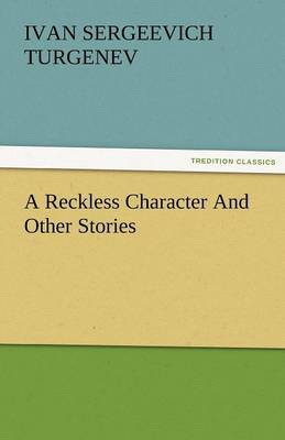 A Reckless Character and Other Stories (Paperback)