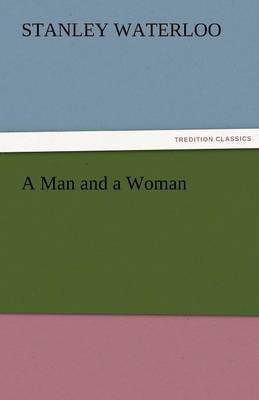 A Man and a Woman (Paperback)
