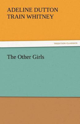 The Other Girls (Paperback)
