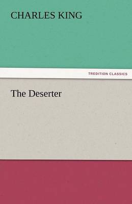 The Deserter (Paperback)
