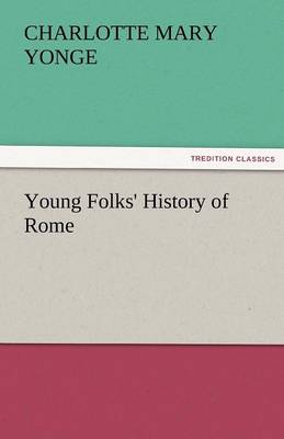 Young Folks' History of Rome (Paperback)