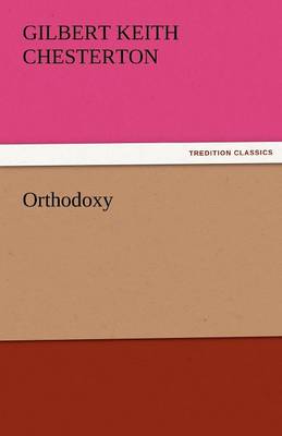 Orthodoxy (Paperback)