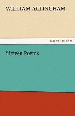 Sixteen Poems (Paperback)