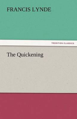 The Quickening (Paperback)