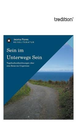 Sein Im Unterwegs Sein (Paperback)