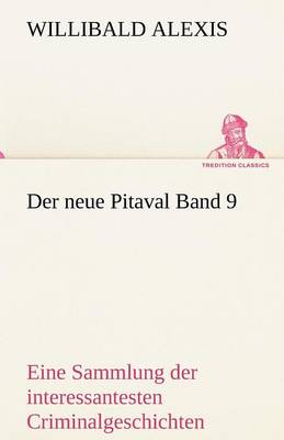 Der Neue Pitaval Band 9 (Paperback)