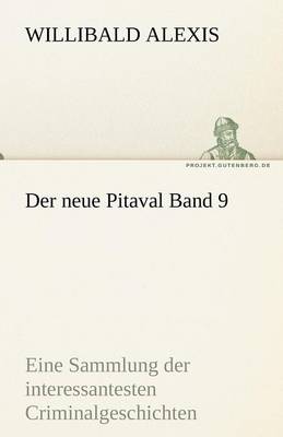 Der Neue Pitaval Band 9 (Paperback)