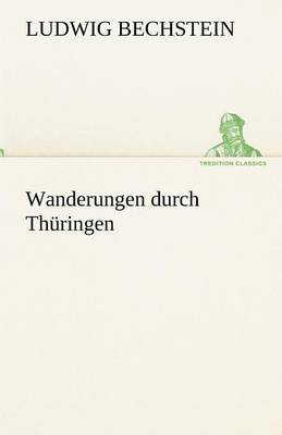 Wanderungen Durch Thuringen (Paperback)