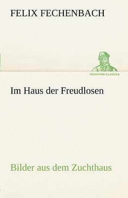 Im Haus Der Freudlosen (Paperback)
