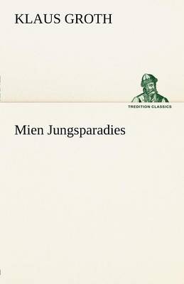 Mien Jungsparadies (Paperback)