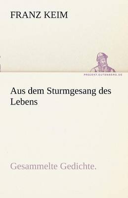 Aus Dem Sturmgesang Des Lebens (Paperback)