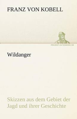 Wildanger (Paperback)