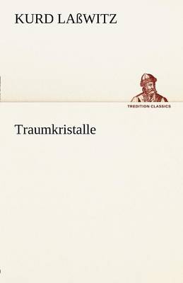 Traumkristalle (Paperback)