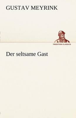 Der Seltsame Gast (Paperback)