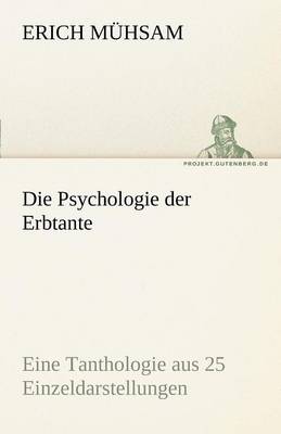 Die Psychologie Der Erbtante (Paperback)
