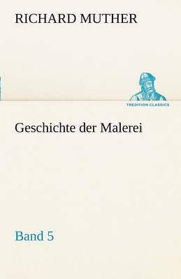 Geschichte Der Malerei 5 (Paperback)