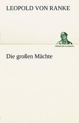 Die Grossen Machte (Paperback)