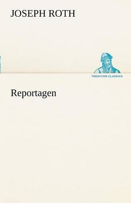 Reportagen (Paperback)