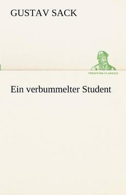 Ein Verbummelter Student (Paperback)