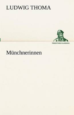 Munchnerinnen (Paperback)