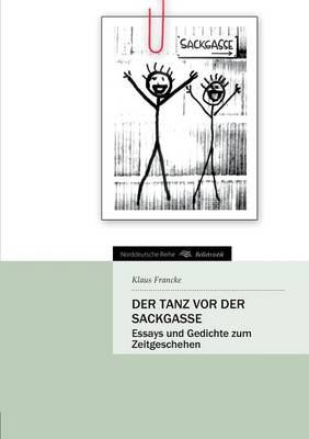 Der Tanz VOR Der Sackgasse (Paperback)