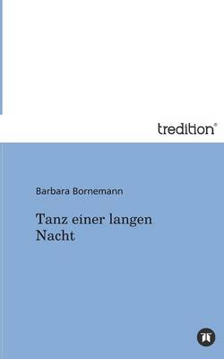 Tanz Einer Langen Nacht (Paperback)