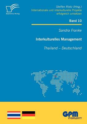 Interkulturelles Management: Thailand - Deutschland (Paperback)