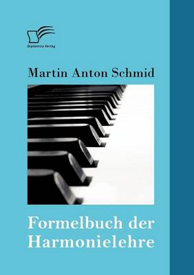 Formelbuch Der Harmonielehre (Paperback)