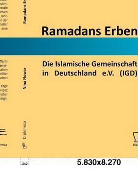 Ramadans Erben: Die Islamische Gemeinschaft in Deutschland E.V. (Igd) (Paperback)