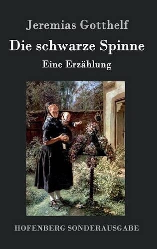 Die Schwarze Spinne (Hardback)