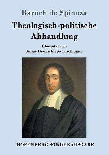 Theologisch-Politische Abhandlung (Paperback)
