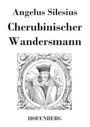 Cherubinischer Wandersmann (Paperback)