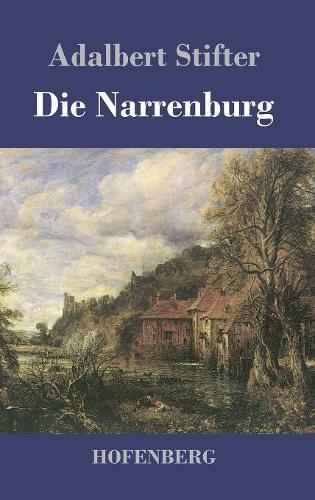 Die Narrenburg (Hardback)