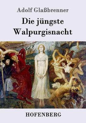 Die Jungste Walpurgisnacht (Paperback)
