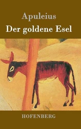 Der Goldene Esel (Hardback)