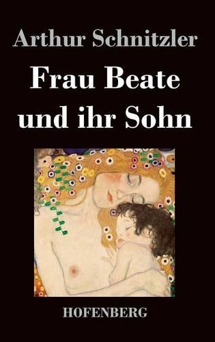 Frau Beate Und Ihr Sohn (Hardback)
