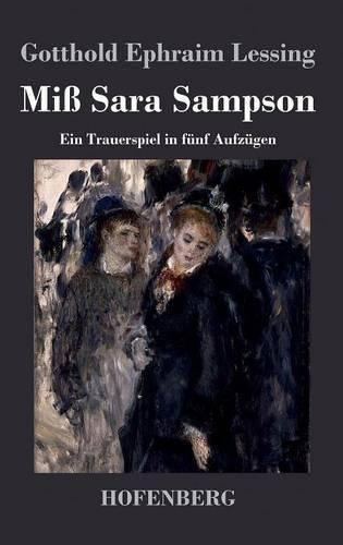 Miss Sara Sampson (Hardback)