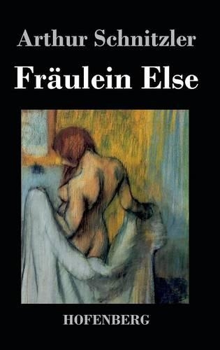 Fraulein Else (Hardback)
