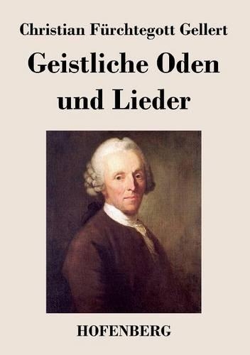 Geistliche Oden Und Lieder (Paperback)